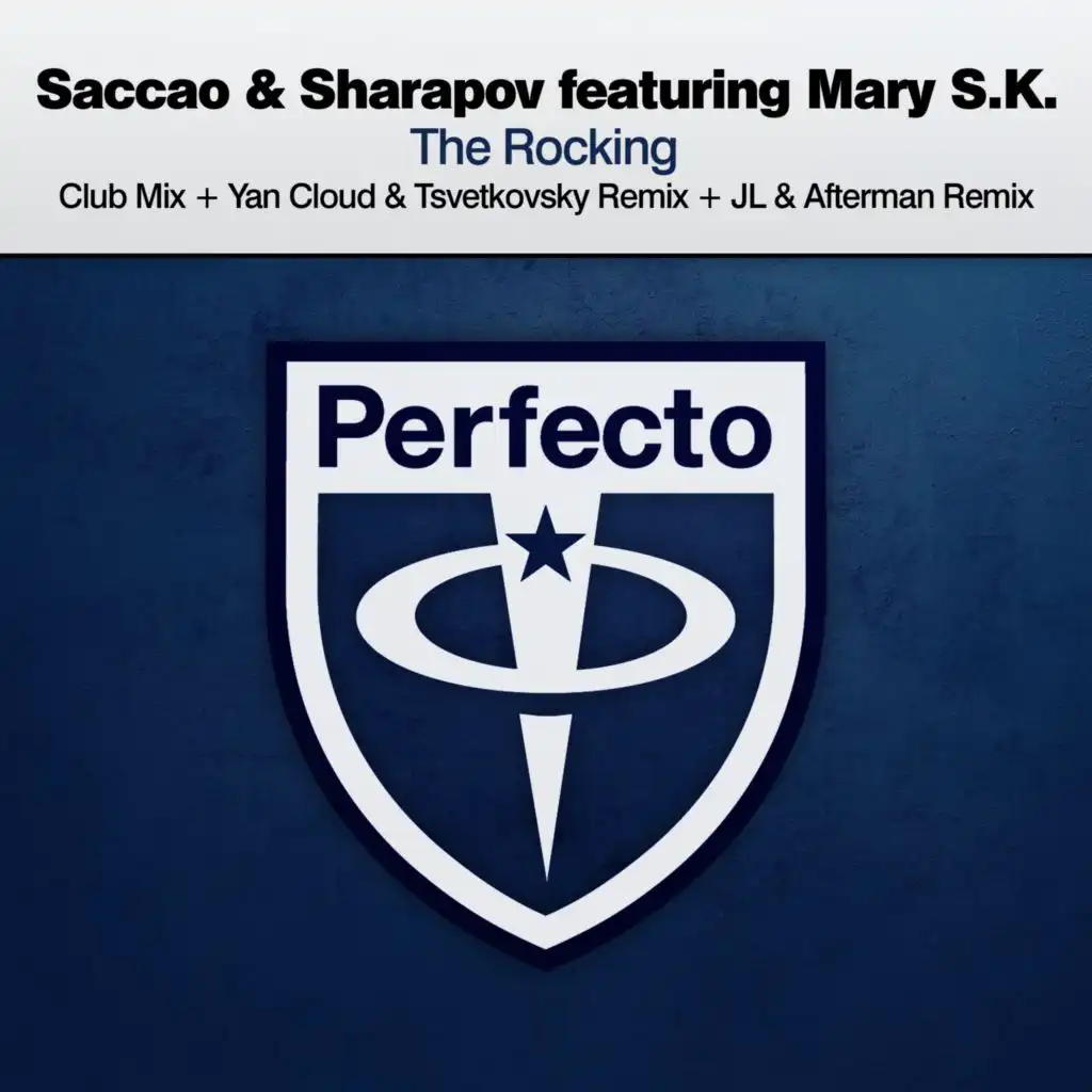 The Rocking (JL & Afterman Remix) [feat. Mary S.K.]