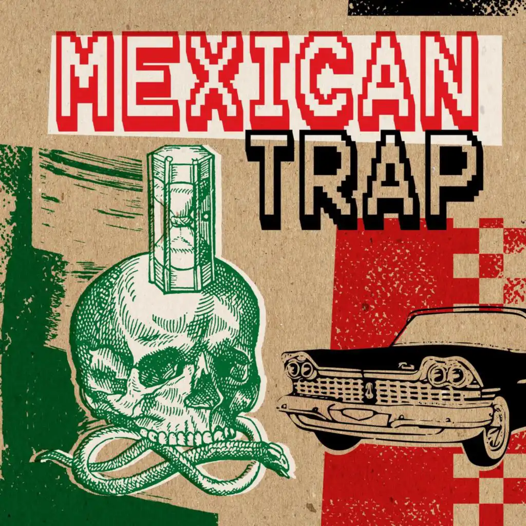 Mexican Trap