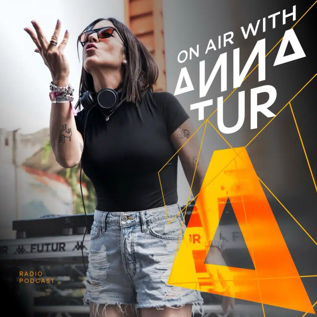 On Air With Anna Tur 221