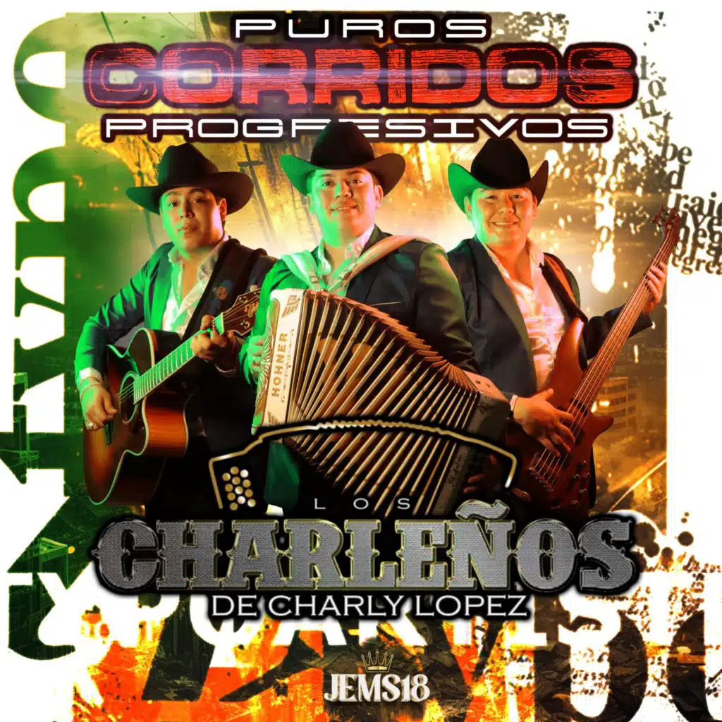 Los Charleños De Charly López & Jems18 Records