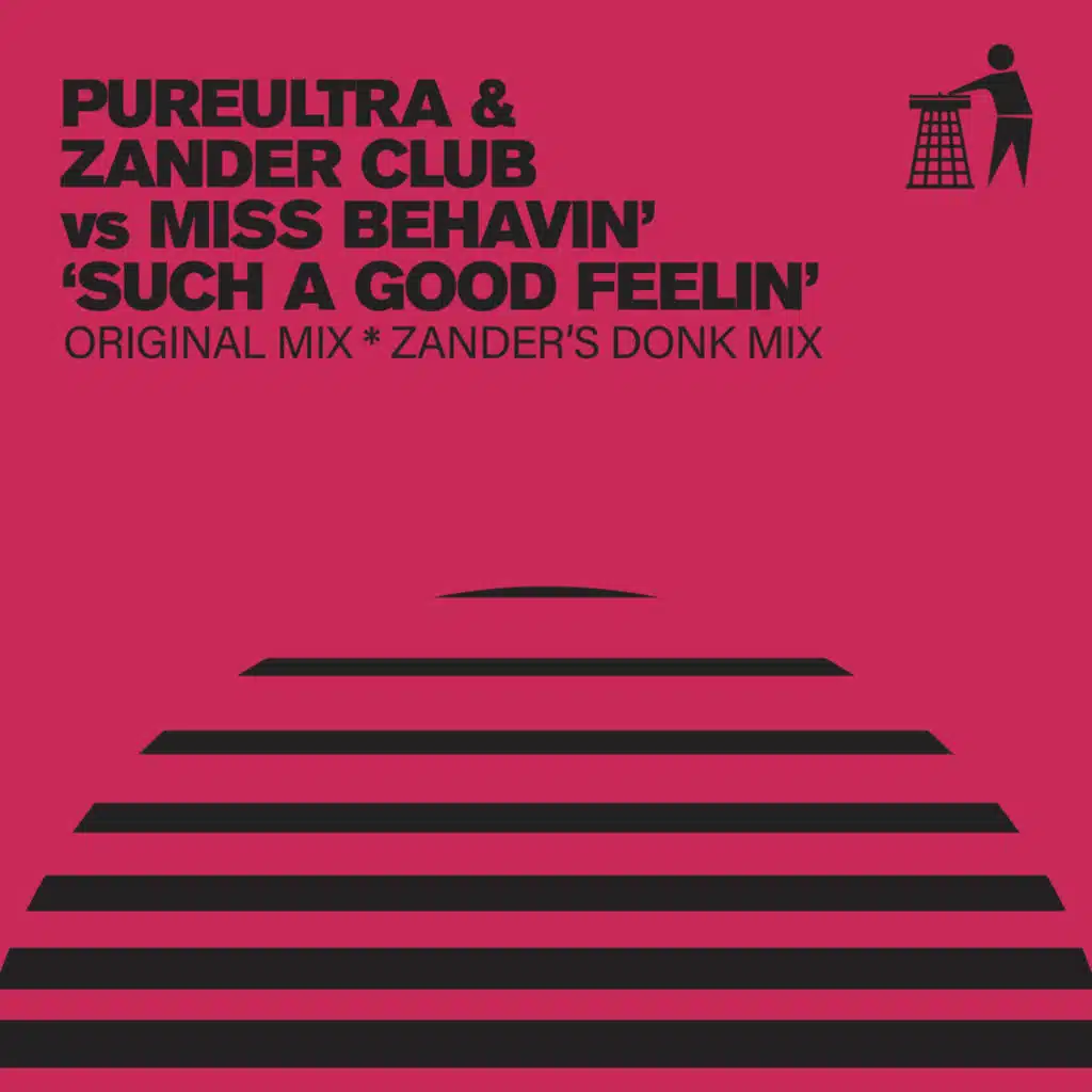 Such A Good Feelin' (Zander's Donk Mix) [feat. Zander Club]