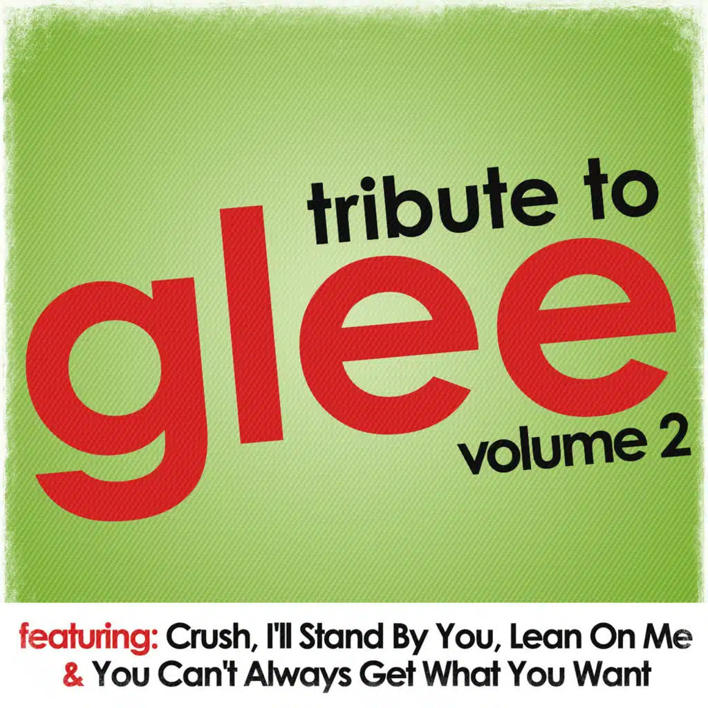 Tribute to Glee Vol. 2 - The Hit Collective
