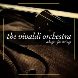 Vivaldi Orchestra - Adagios For Strings