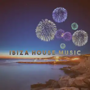 Ibiza House Music