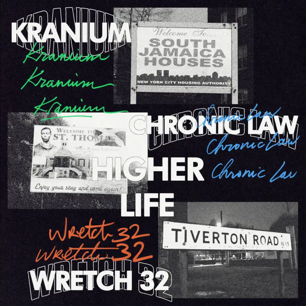 Kranium, Chronic Law & Wretch 32