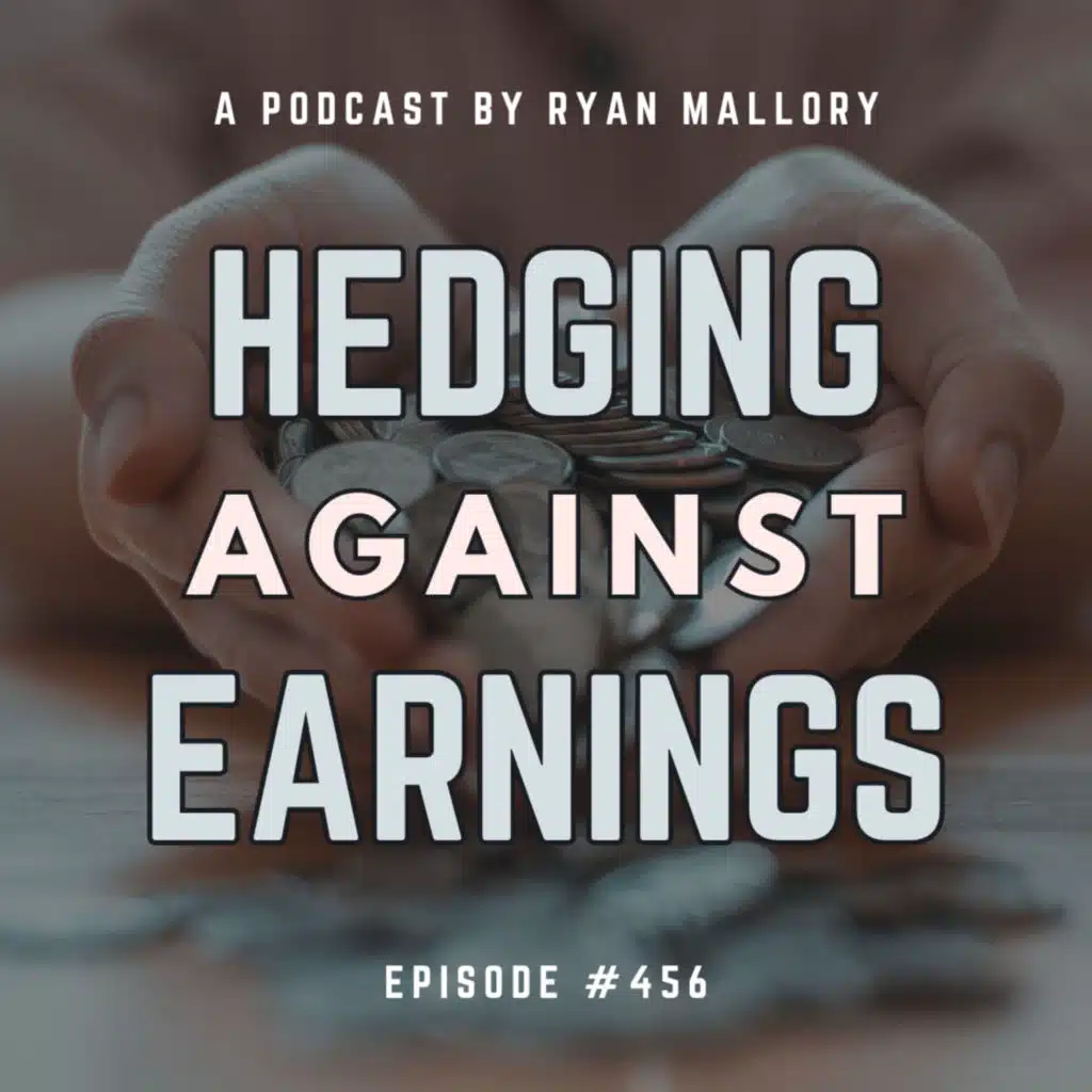 Hedging Against Earnings