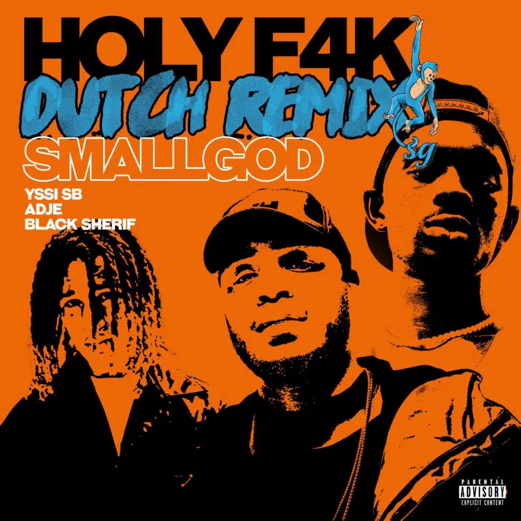 Holy F4k (Remix) [feat. Black Sherif]