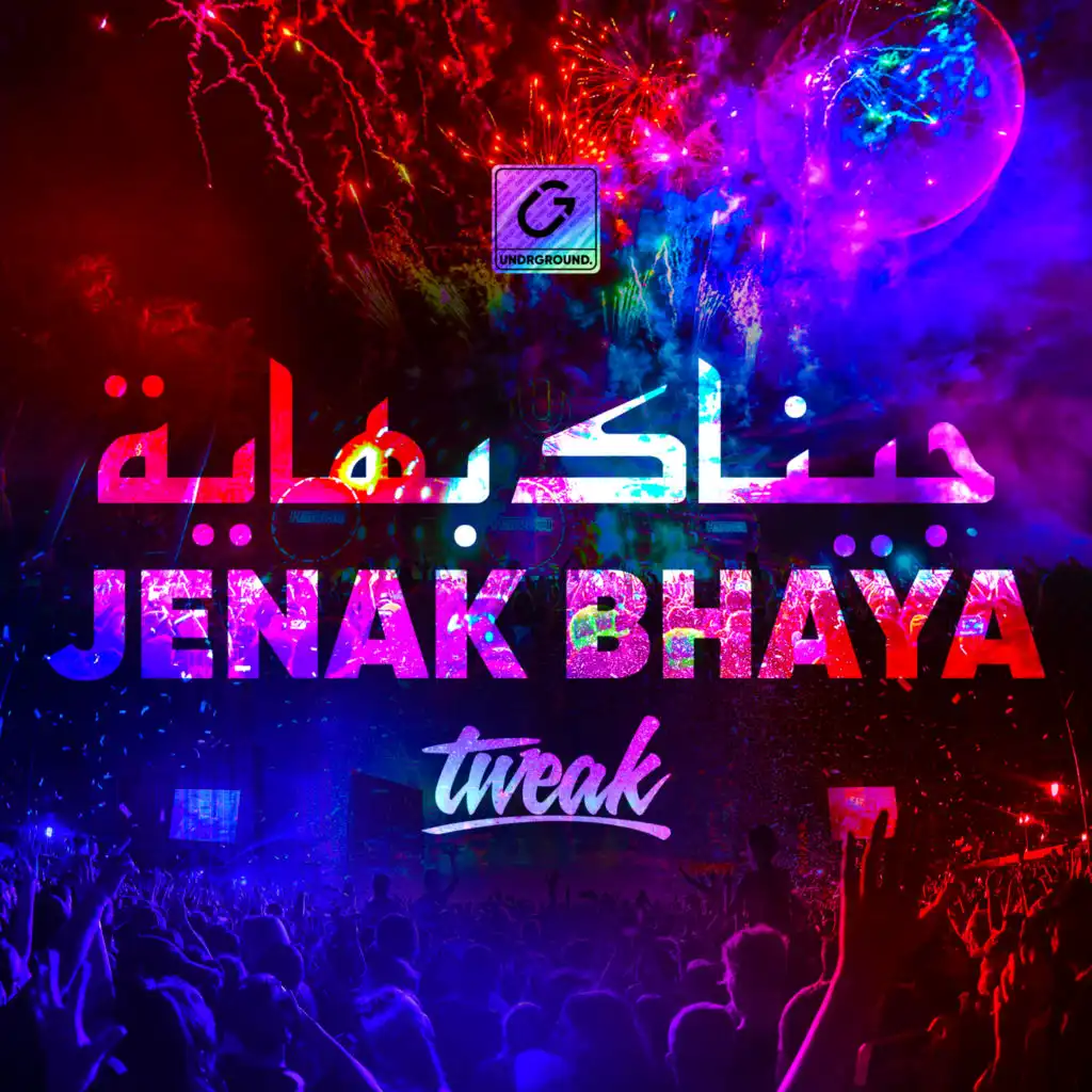 Jenak Bhaya (feat. TWEAK)