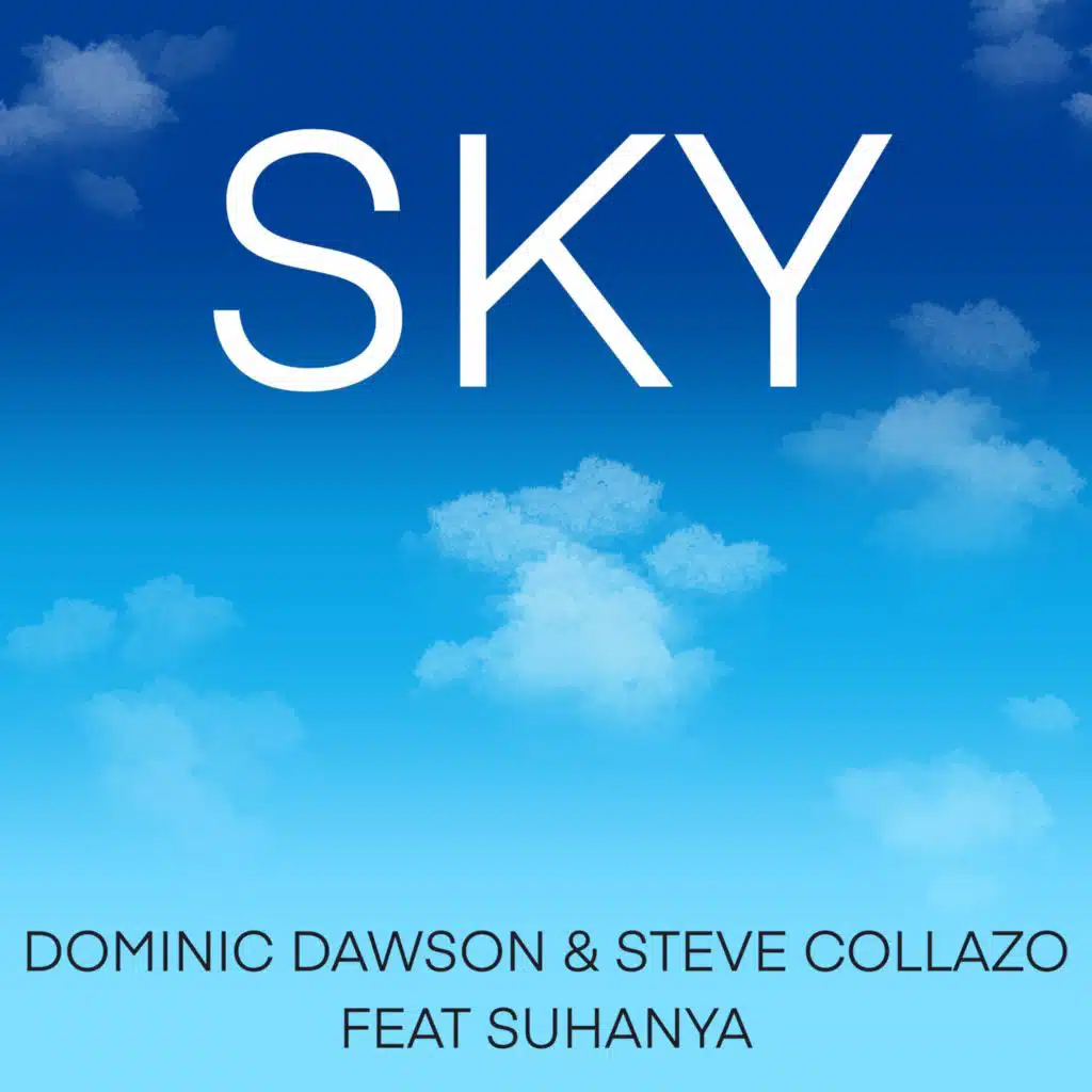 Sky (Vocal & Instrumental Versions) [feat. Suhanya]