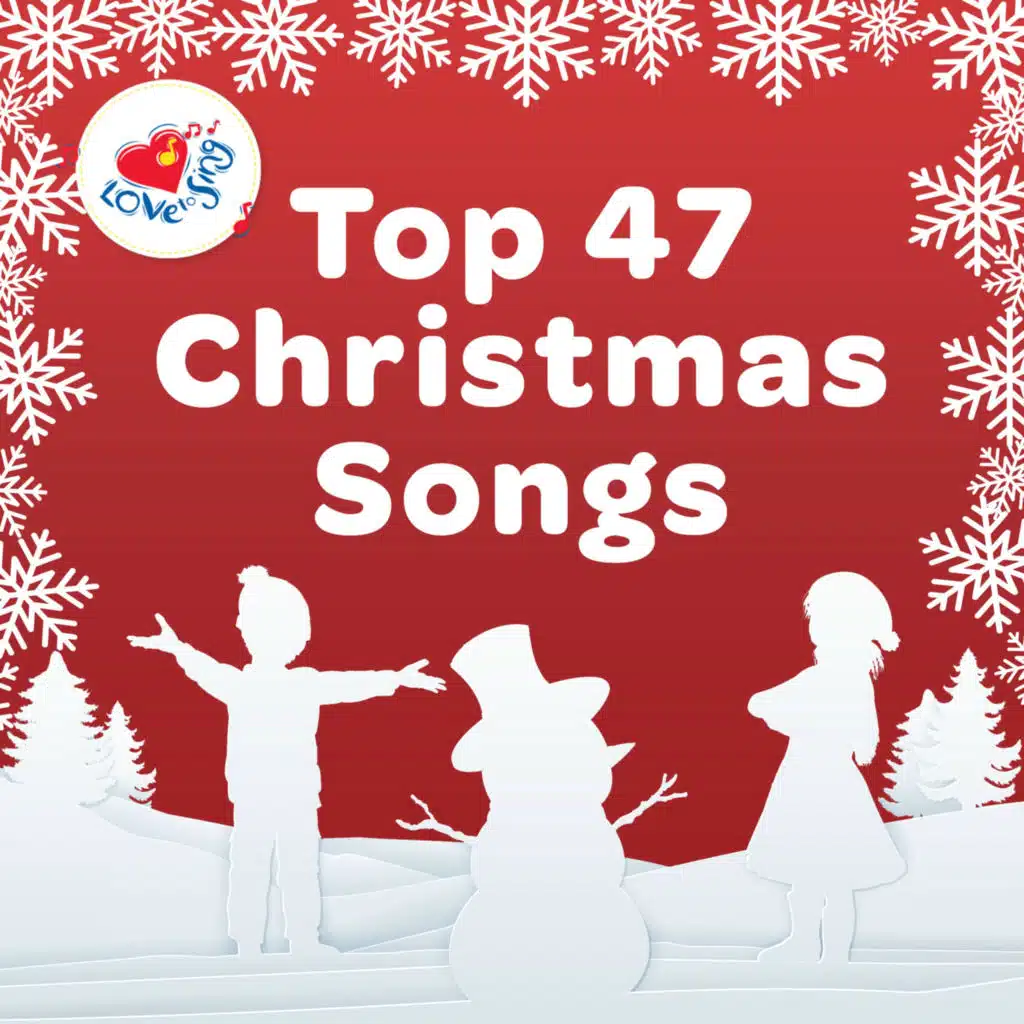 Top 47 Christmas Songs