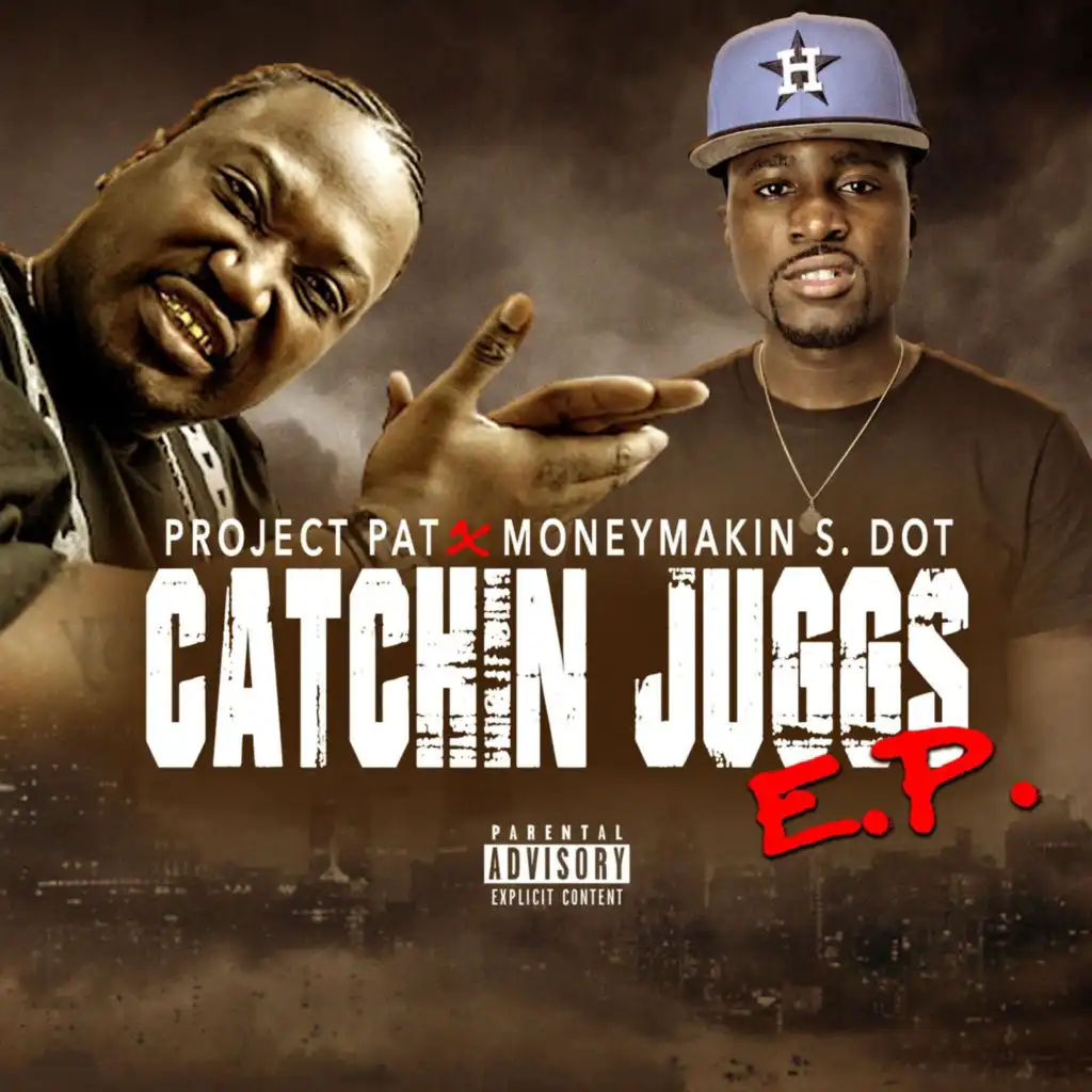 catchin juggs (feat. project pat)