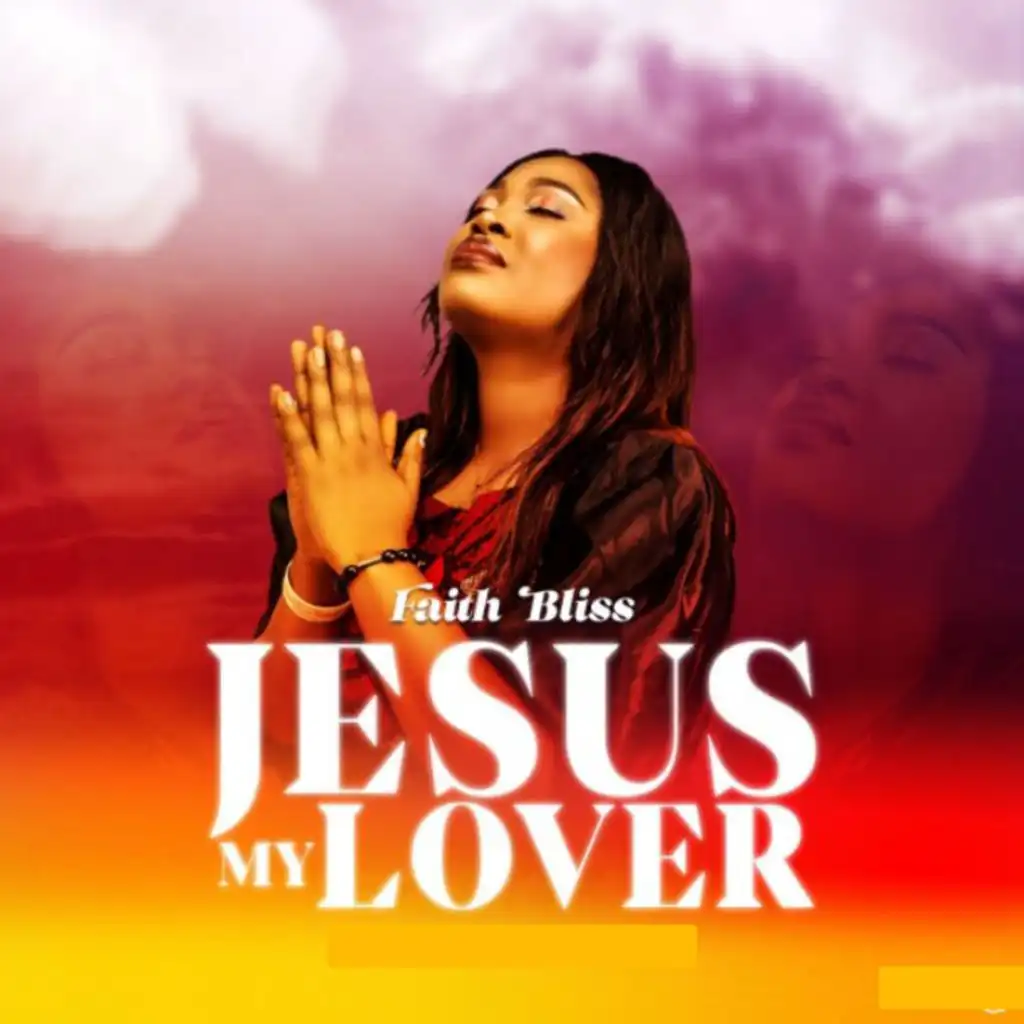 Jesus My Lover