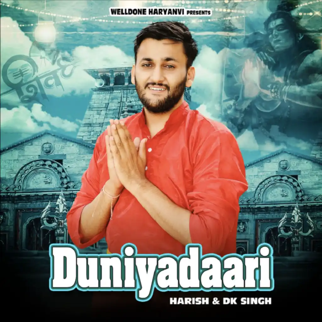 Duniyadaari (feat. DK Singh)