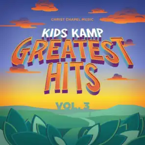 Kids Kamp Greatest Hits, Vol. 3