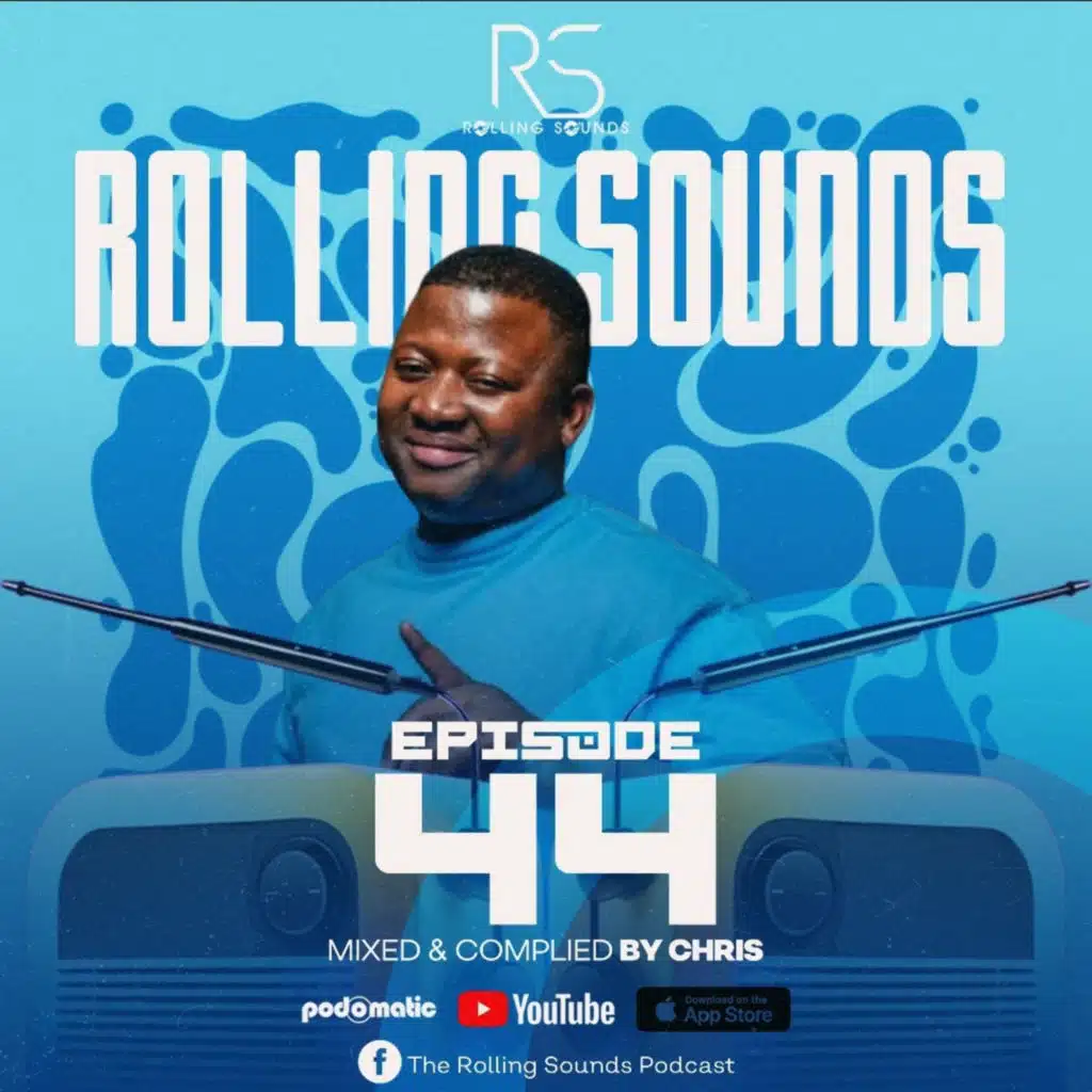 Episode 44: Rolling Sounds Podcast Mixed & Complied By Chris (Estilo Premium)