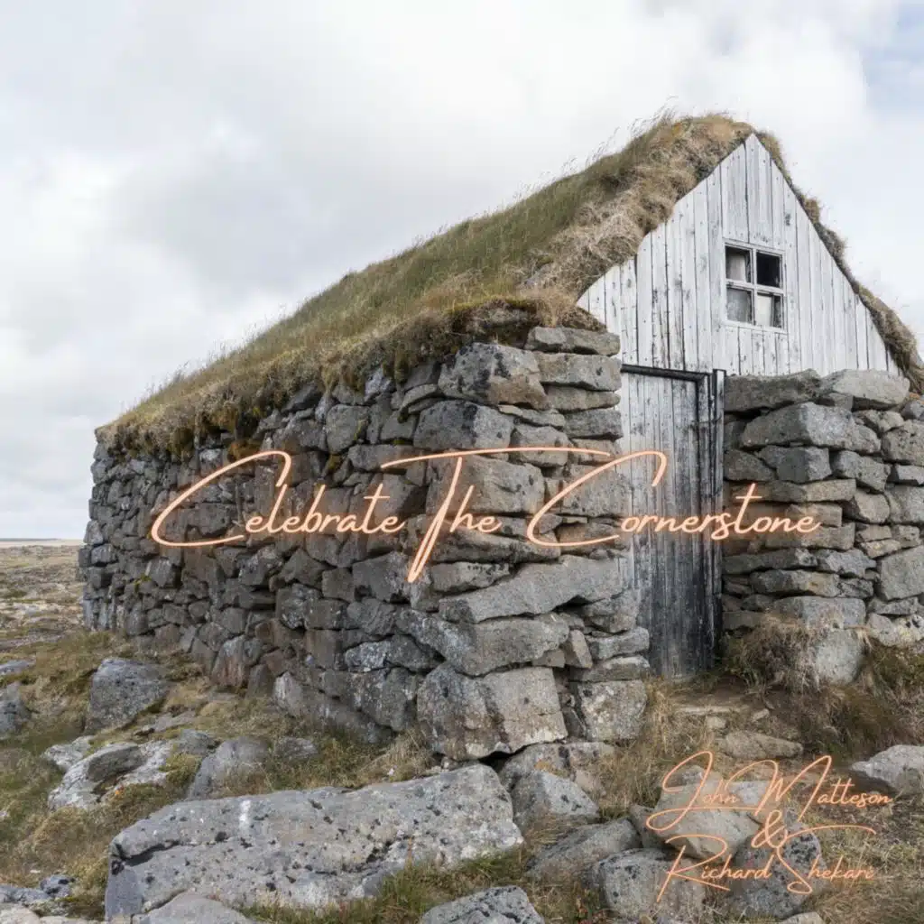 Celebrate the Cornerstone