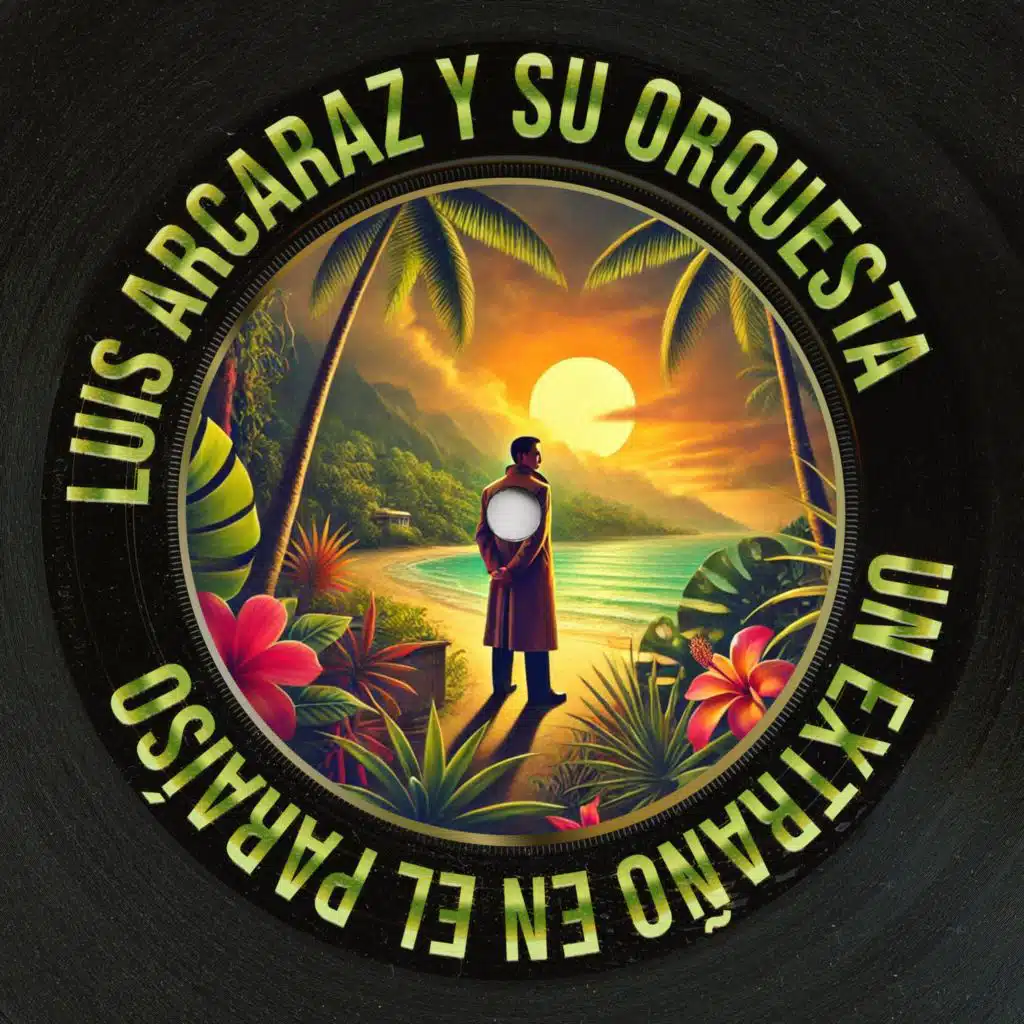 Luis Arcaraz y Su Orquesta