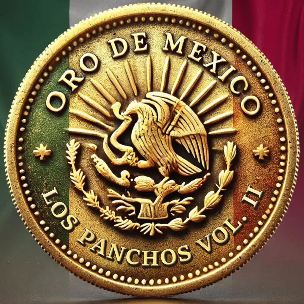 Oro de México: Los Panchos, Vol. II