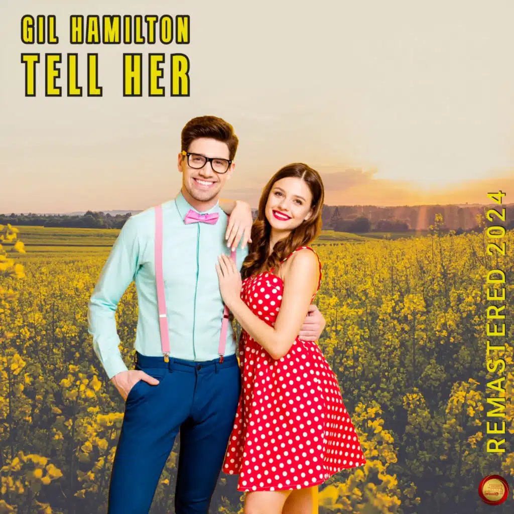 Tell Her (Remastered 2024)