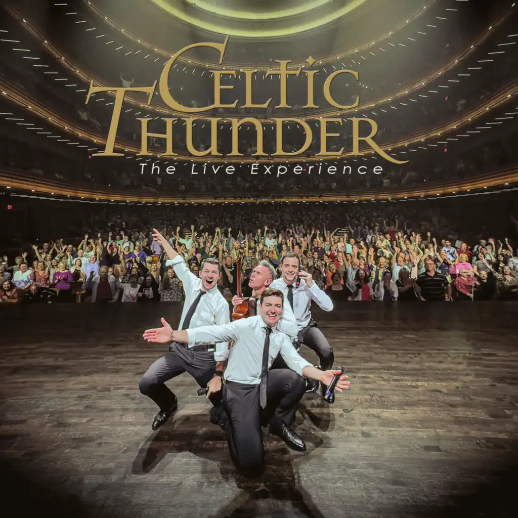 Celtic Thunder - The Live Experience