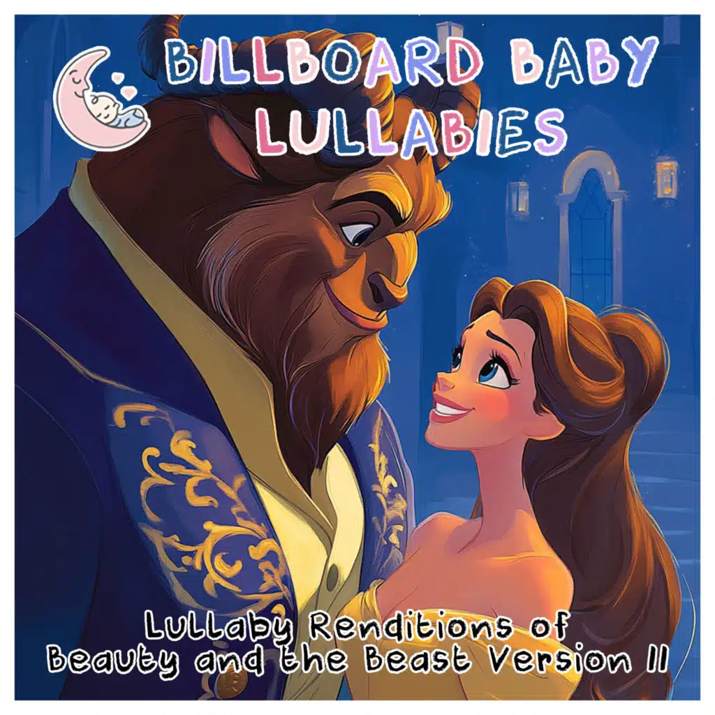 Lullaby Renditions of Beauty and the Beast Version II