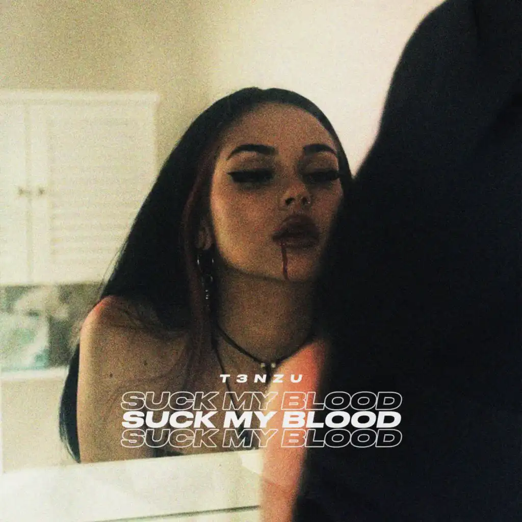 Suck My Blood (sped up + reverb)