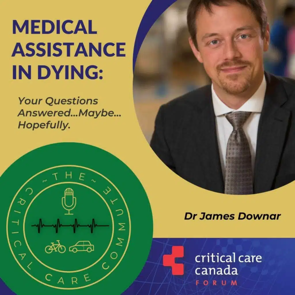 Medical Assistance in Dying: Your Questions Answered... Maybe... Hopefully!