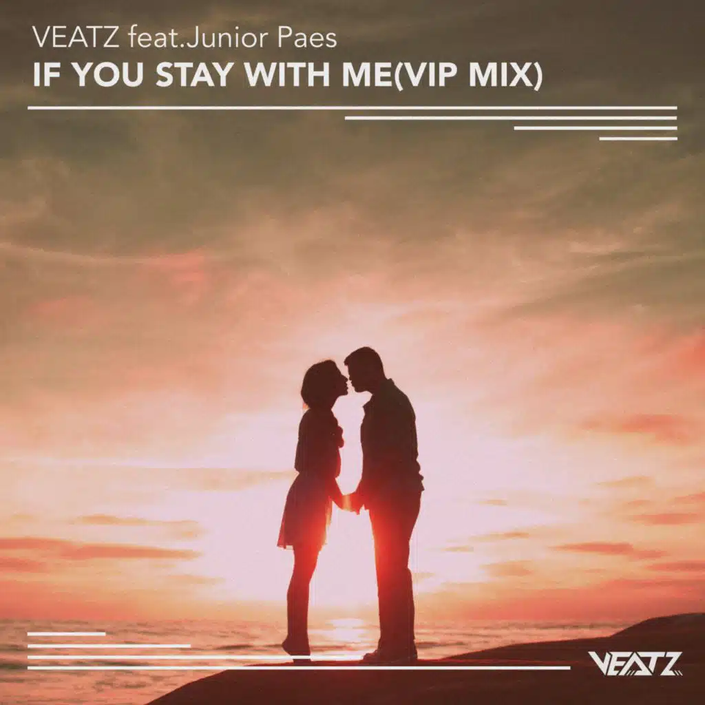 If You Stay With Me (Vip Mix) [feat. Junior Paes]