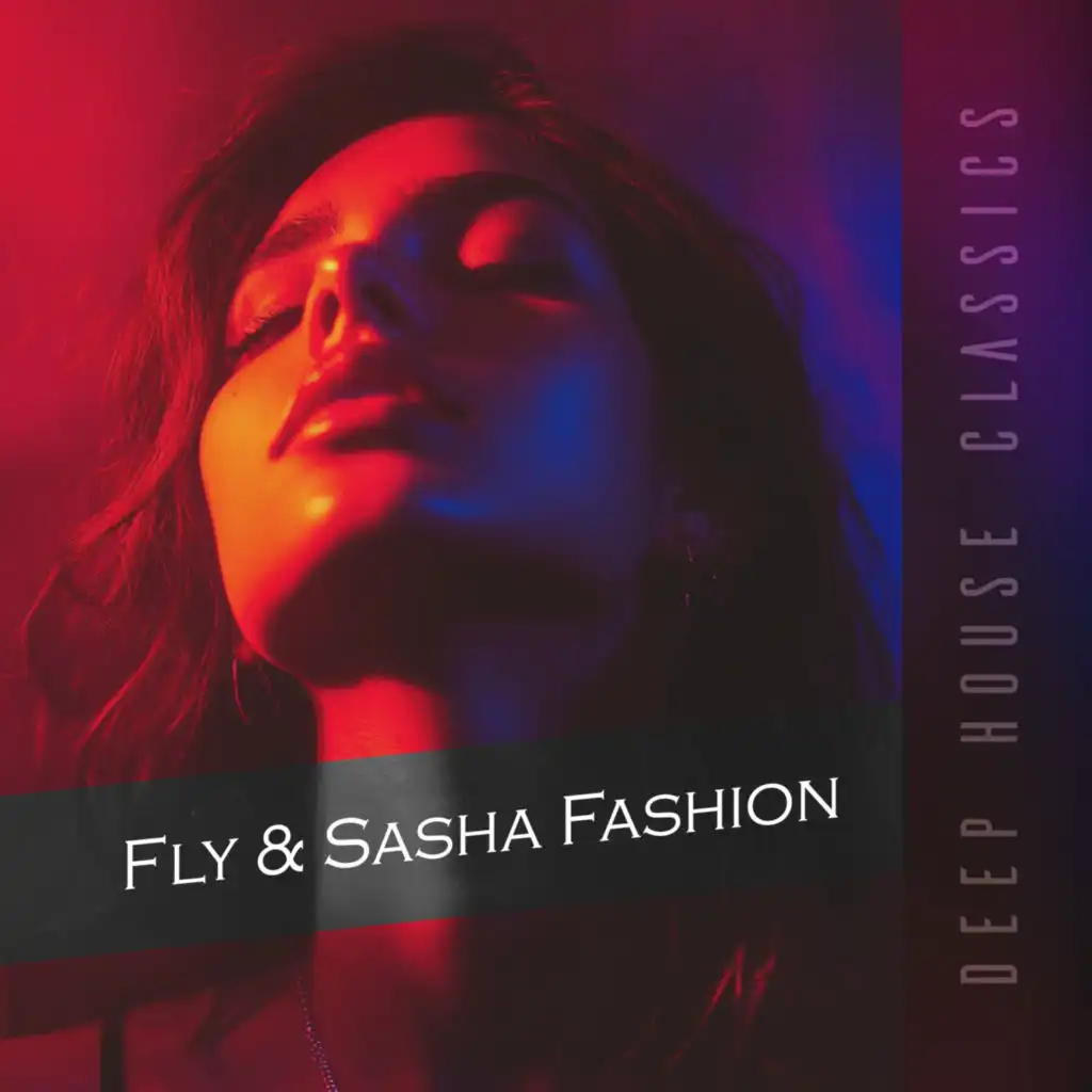 Fly & Sasha Fashion