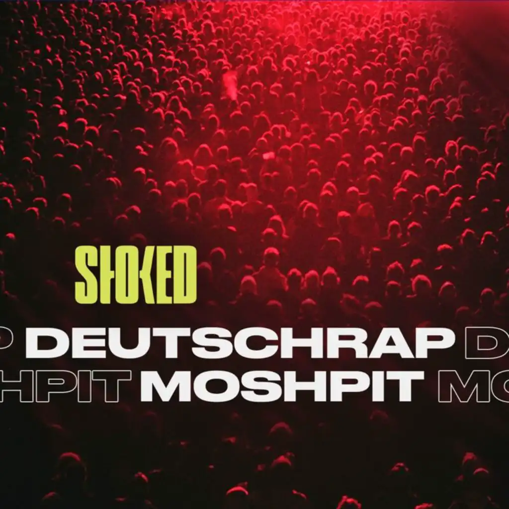 Deutschrap Moshpit by STOKED