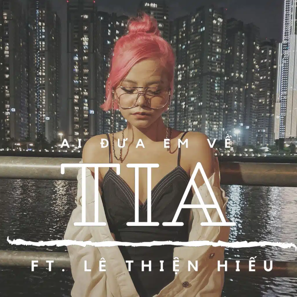 Ai Đưa Em Về (feat. Lê Thiện Hiếu)