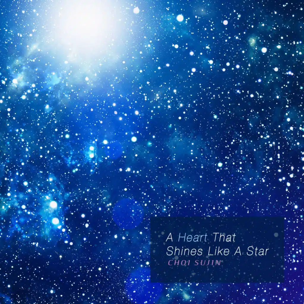 A Heart That Shines Like A Star