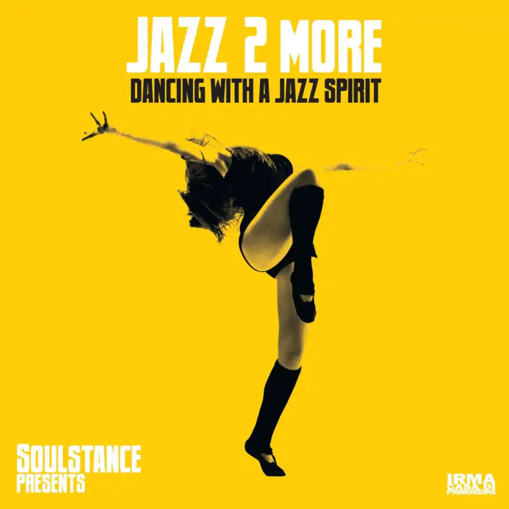 Soulstance, Jazz 2 More