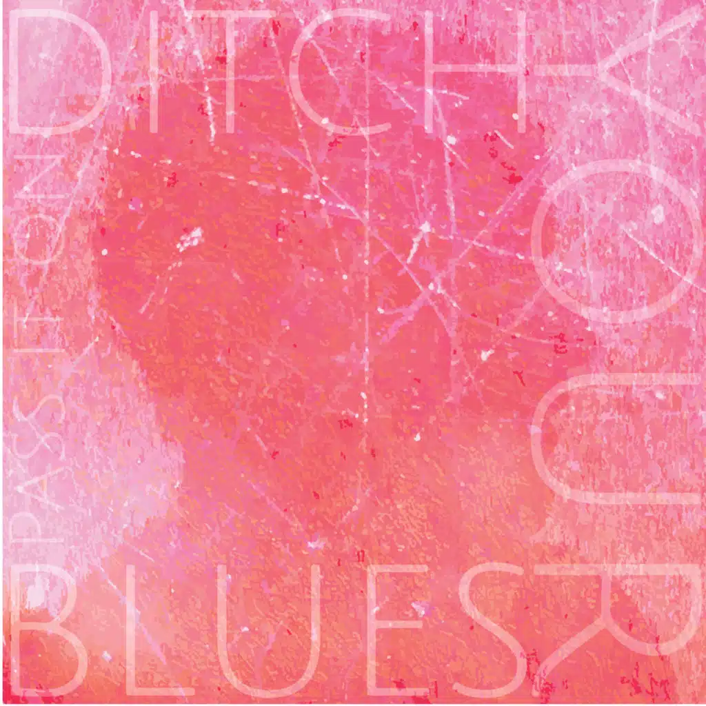 Ditch Your Blues