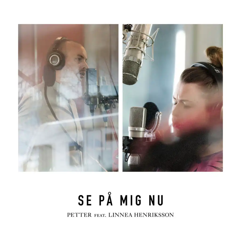 Se på mig nu (Singelversion) [feat. Linnea Henriksson]