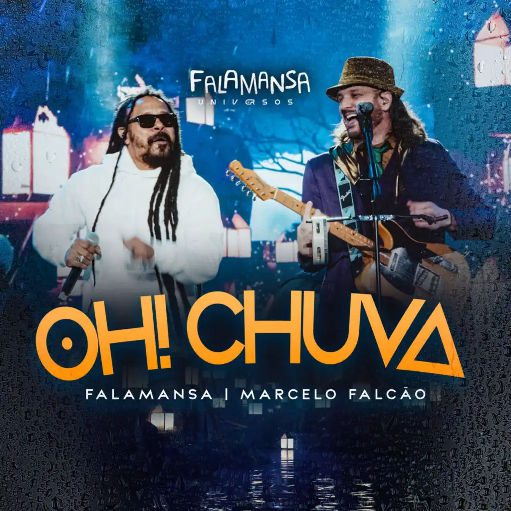 Oh! Chuva (Ao Vivo) [feat. Marcelo Falcão]