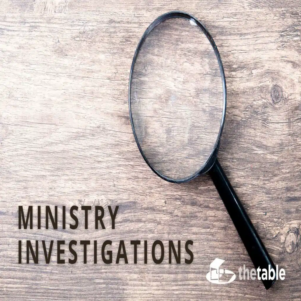 Ministry Investigations