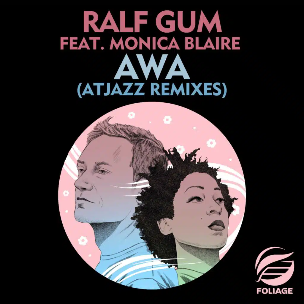 Ralf Gum, Monica Blaire & Atjazz