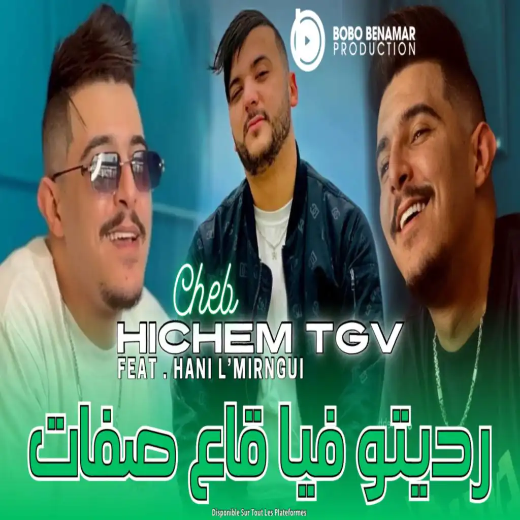 Cheb Hichem TGV