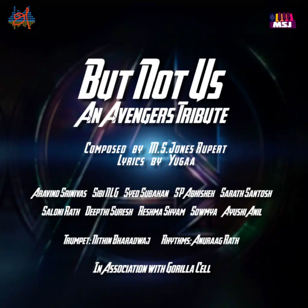 But Not Us (An Avengers Tribute) [feat. Reshma Shyam, Sowmya Thanikachalam, Sibi NLG & Ayushi Anil]