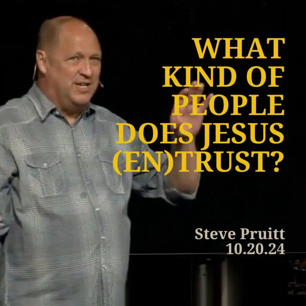 What Kind of People Does Jesus (En)trust?