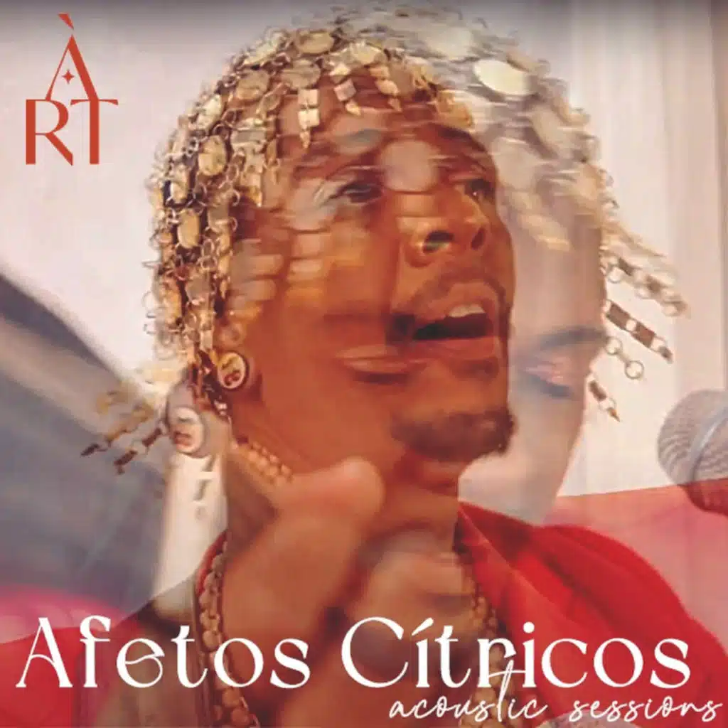 Afetos Cítricos Acoustic Sessions