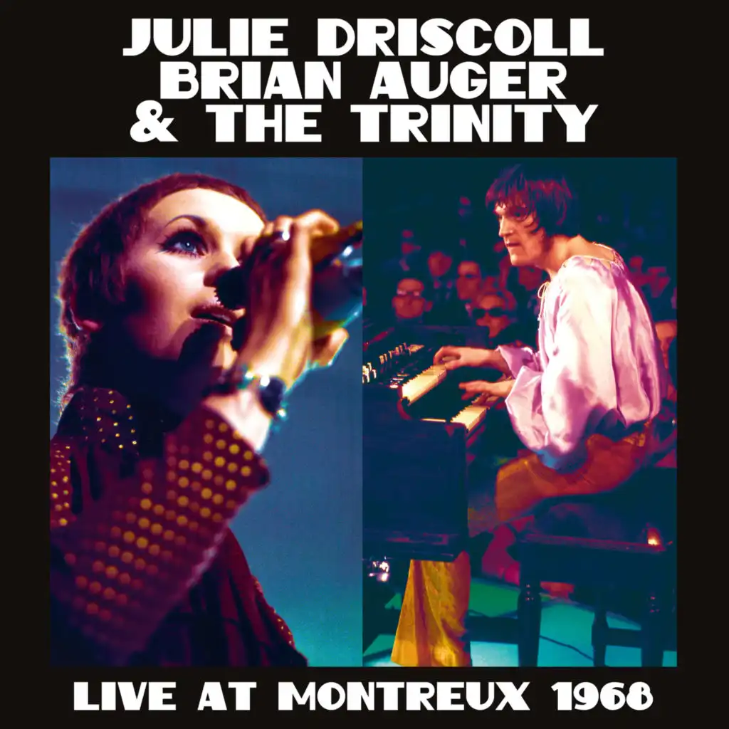 Julie Driscoll, Brian Auger & The Trinity