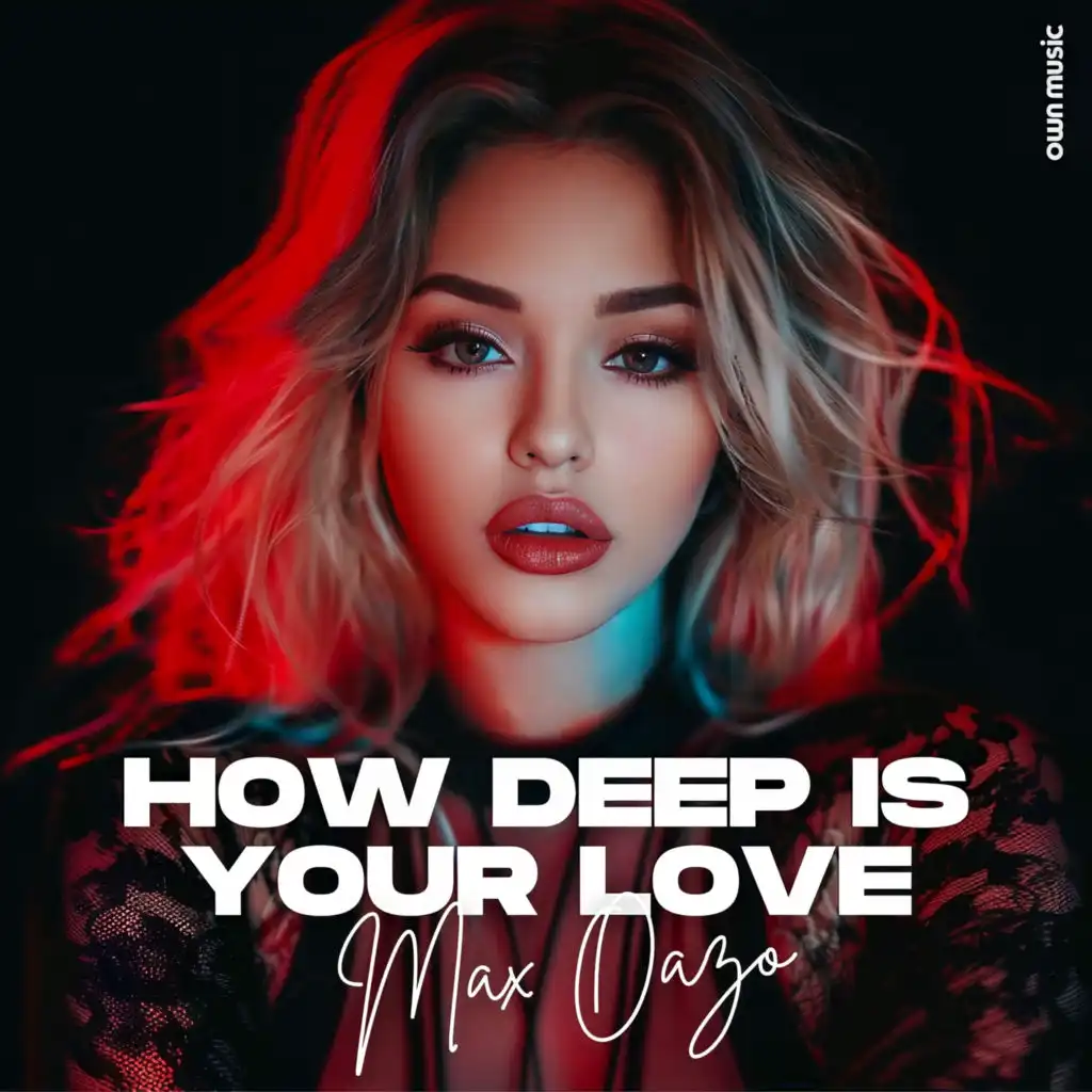 How Deep Is Your Love