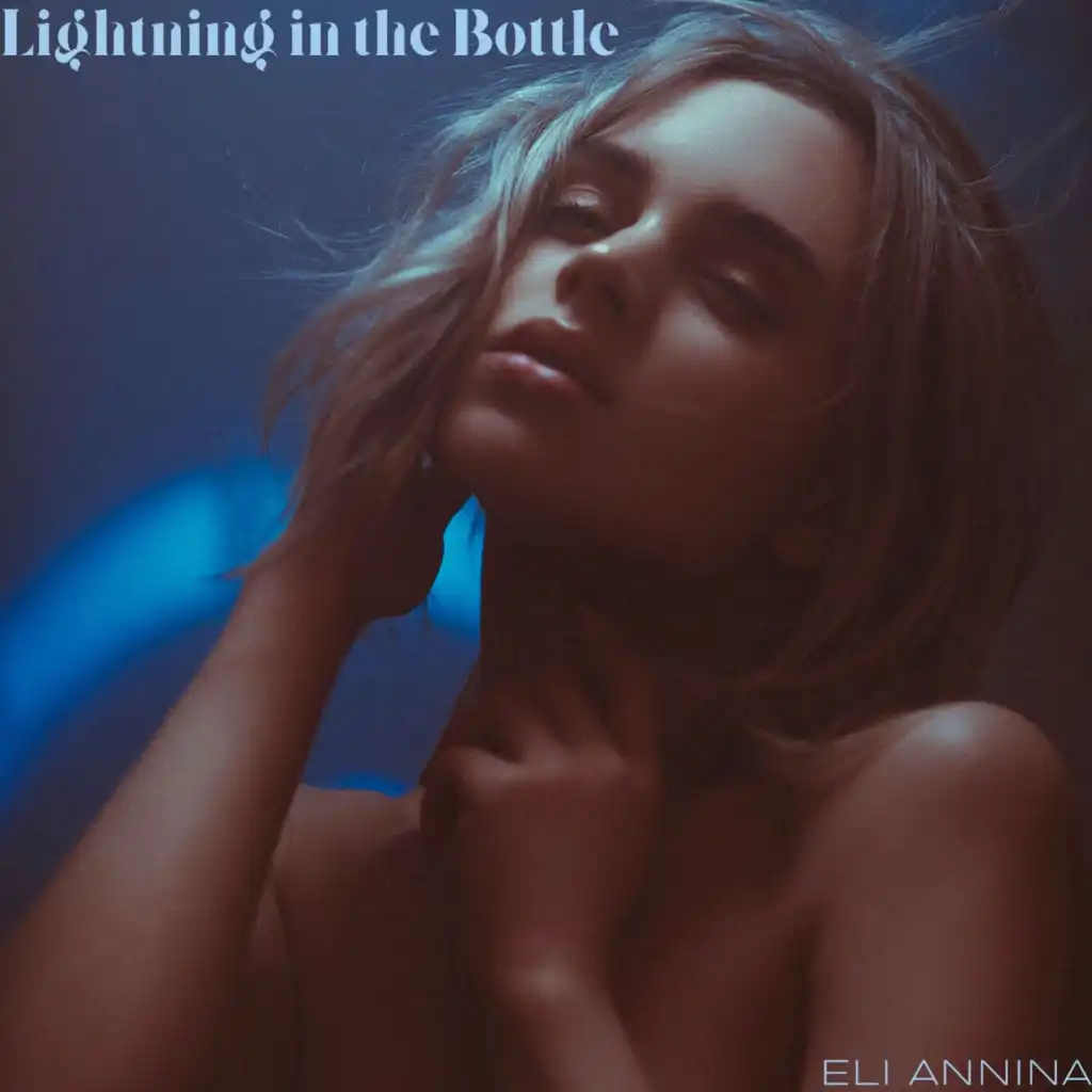 Lightning in the Bottle