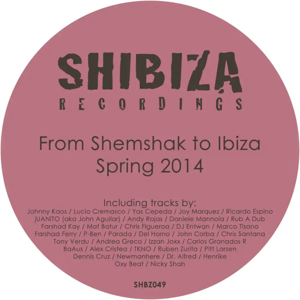 From Shemshak to Ibiza, Spring 2014