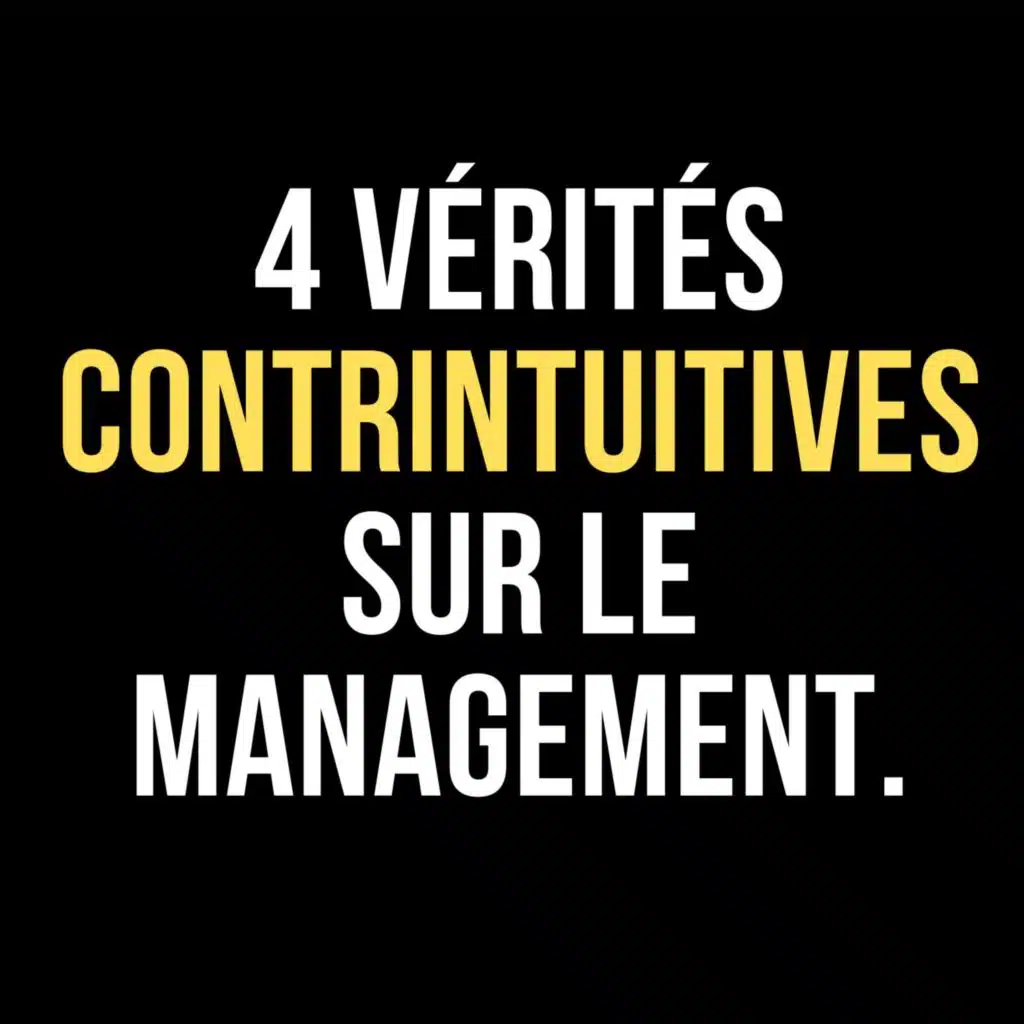 Au-delà des clichés : 4 vérités de management - 434