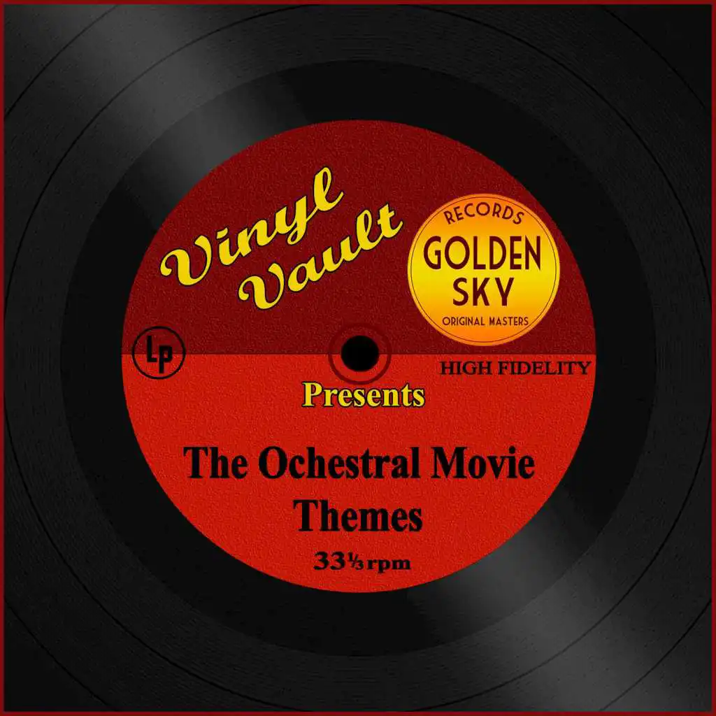 Vinyl Vault Presents the Orchestral Movie Themes