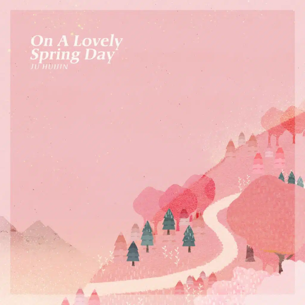 On A Lovely Spring Day