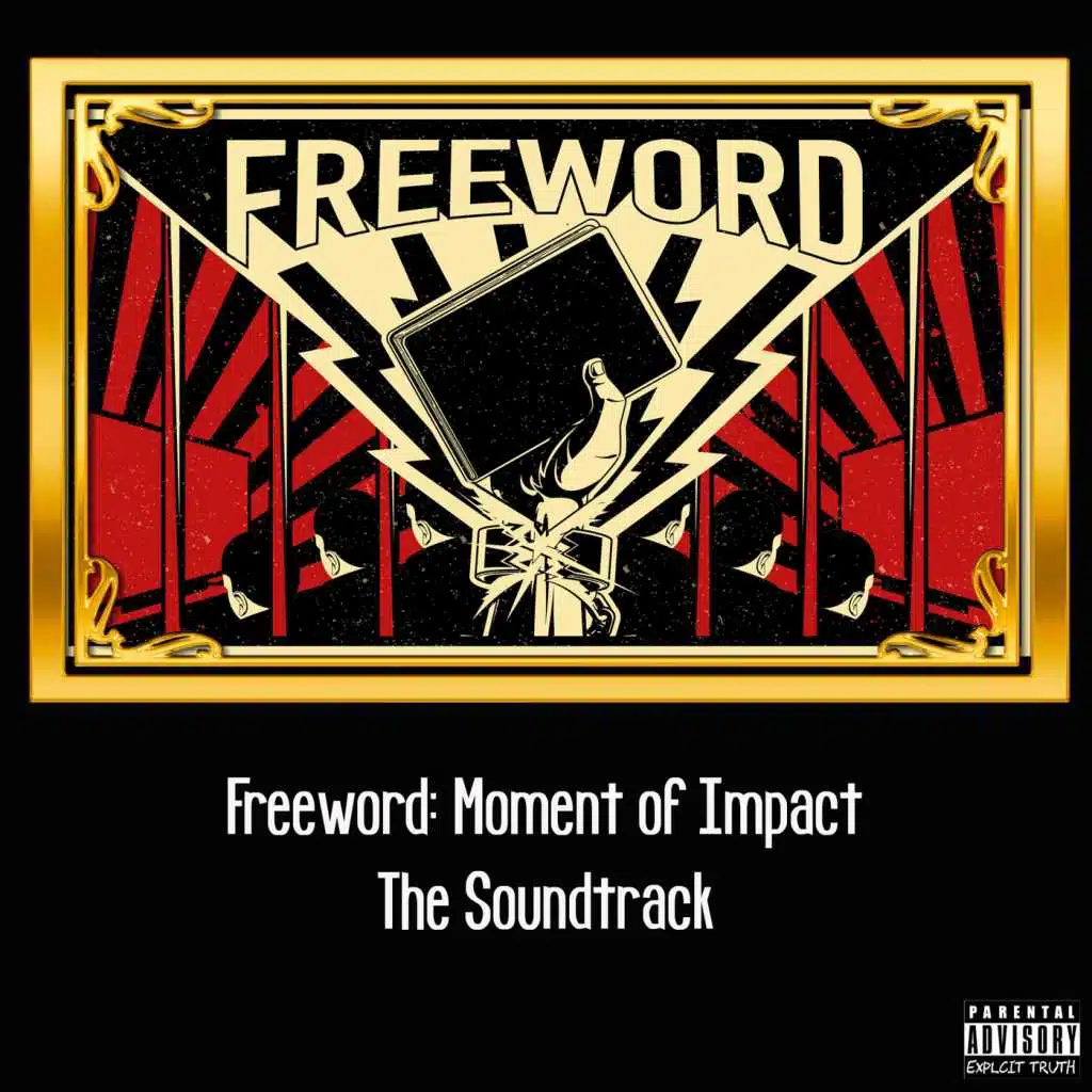 Freeword: Moment of Impact (The Soundtrack)